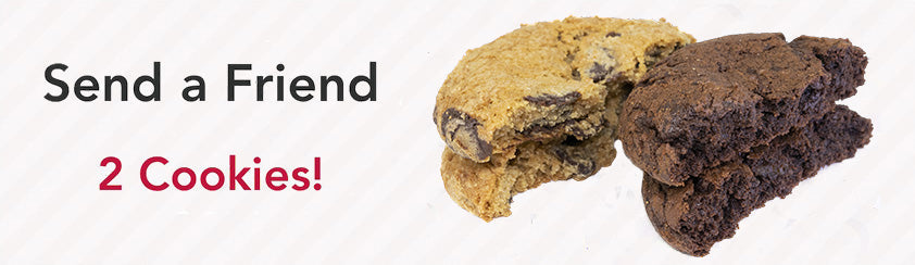 Send a Friend Two Cookies